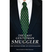 The Last Gentleman Smuggler: The Untold Story of Steven Kalish