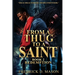 From A Thug To A Saint Book 2