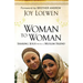 Woman to Woman: Sharing Jesus with a Muslim Friend
