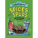 Andy Warner's Oddball Histories: Spices and Spuds: How Plants Made Our World