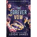 The Forever Vow: A Billionaire Arranged Marriage Romance
