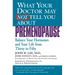 What Your Doctor May Not Tell You about Premenopause: Balance Your Hormones and Your Life from Thirty to Fifty