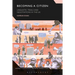 Becoming a Citizen: Linguistic Trials and Negotiations in the UK