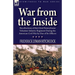 War From the Inside: Recollections of the 132nd Pennsylvania Volunteer Infantry Regiment During the American Civil War by One of Its Officers