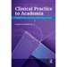 Clinical Practice to Academia: A Guide for New and Aspiring Health Professions Faculty