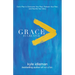 Grace Is Greater: God's Plan to Overcome Your Past, Redeem Your Pain, and Rewrite Your Story