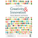 Creativity and Innovation: Theory, Research, and Practice