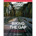 Biking the GAP: A comprehensive, visual guidebook to bicycling from Pittsburgh, PA, to Cumberland, MD, on the Great Allegheny Passage