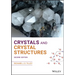 Crystals and Crystal Structures