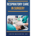 Respiratory Care in Surgery