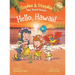 Hello, Hawaii!: A Children's Book Island Travel Adventure for Kids Ages 4-8