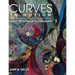 Curves in Motion: Quilt Designs & Techniques