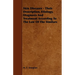 Skin Diseases - Their Description, Etiology, Diagnosis and Treatment According to the Law of the Similars