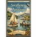 Swallows and Amazons: A Rediscovered Book