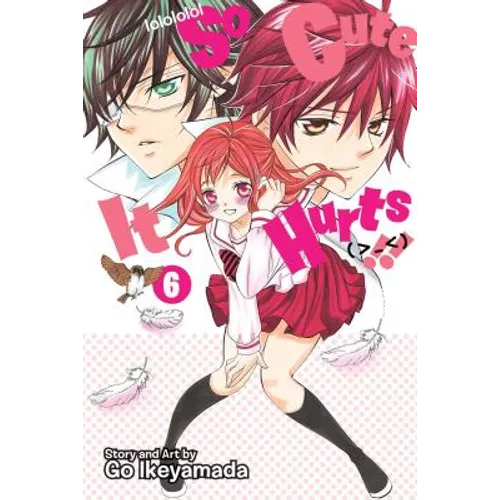 So Cute It Hurts!!, Vol. 6
