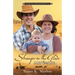 Stranger in the Glade: And More Tales from Memory Creek Ranch