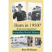 Born in 1950? What else happened?!