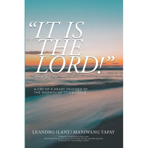 It Is The Lord!
