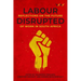 Labour Disrupted: Reflections on the Future of Work in South Africa