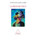 Fear of Everything / La Peur de tout