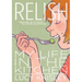 Relish: My Life in the Kitchen