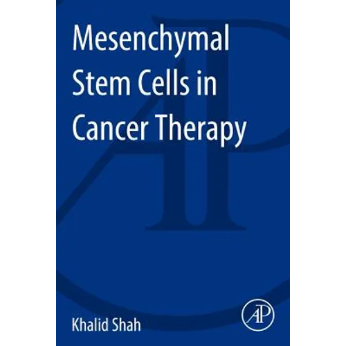 Mesenchymal Stem Cells in Cancer Therapy