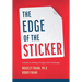 The Edge of the Sticker: A guide for getting through life's challenges