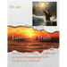 In Search of the Luminous Truth: A Philosophical Journey into the Metaphysical Reality of Light and its Sacred Relationship with Truth, Love, and God