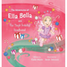 The Adventures of Ella Bella and the Magic Holiday Headband