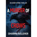 A Murder of Crows: An Avery Byrne Thriller