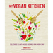 My Vegan Kitchen: Delicious Plant-Based Recipes for Every Day