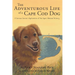 The Adventurous Life of a Cape Cod Dog: A Curious Canine's Exploration of the Cape's Natural History