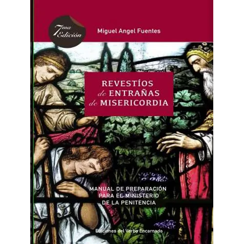Revestíos de Entrañas de Misericordia