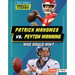 Patrick Mahomes vs. Peyton Manning: Who Would Win?