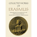 Collected Works of Erasmus: Paraphrases on the Epistles to the Corinthians, Ephesians, Philippans, Colossians, and Thessalonians, Volume 43