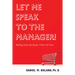 Let Me Speak to the Manager!