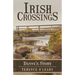 Irish Crossings: Danny's Story