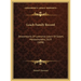 Leach Family Record: Descendants Of Lawrence Leach Of Salem, Massachusetts, 1629 (1898)