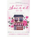 How Sweet It Is: A Deep Haven Novel