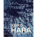 Keiko Hara: Four Decades of Paintings and Prints
