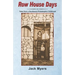 Row House Days: Tales From a Southwest Philadelphia Childhood