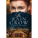 The Rain Crow