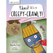 Yikes! It's a Creepy-Crawly!: A Funny Picture Book About Friendship and Facing Fears