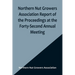 Northern Nut Growers Association Report of the Proceedings at the Forty-Second Annual Meeting; Urbana, Illinois, August 28, 29 and 30, 1951
