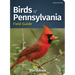 Birds of Pennsylvania Field Guide