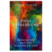 First Expressions: Innovation and the Mission of God