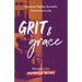 Grit and Grace: Devotions for Warrior Moms