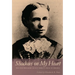Shadows on My Heart: The Civil War Diary of Lucy Rebecca Buck of Virginia