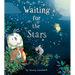 Waiting for the Stars
