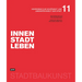 Innenstadtleben: Konferenz Zur Schönheit Und Lebensfähigkeit Der Stadt 11